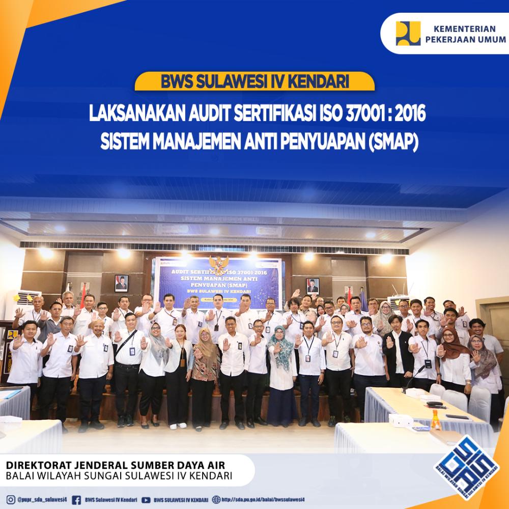 BWS Sulawesi IV Kendari Laksanakan Audit Sertifikasi ISO 37001:2016 SMAP